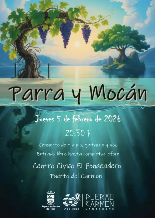 Puerto del Carmen 2026 — Parra y Mocán Live — CC El Fondeadero