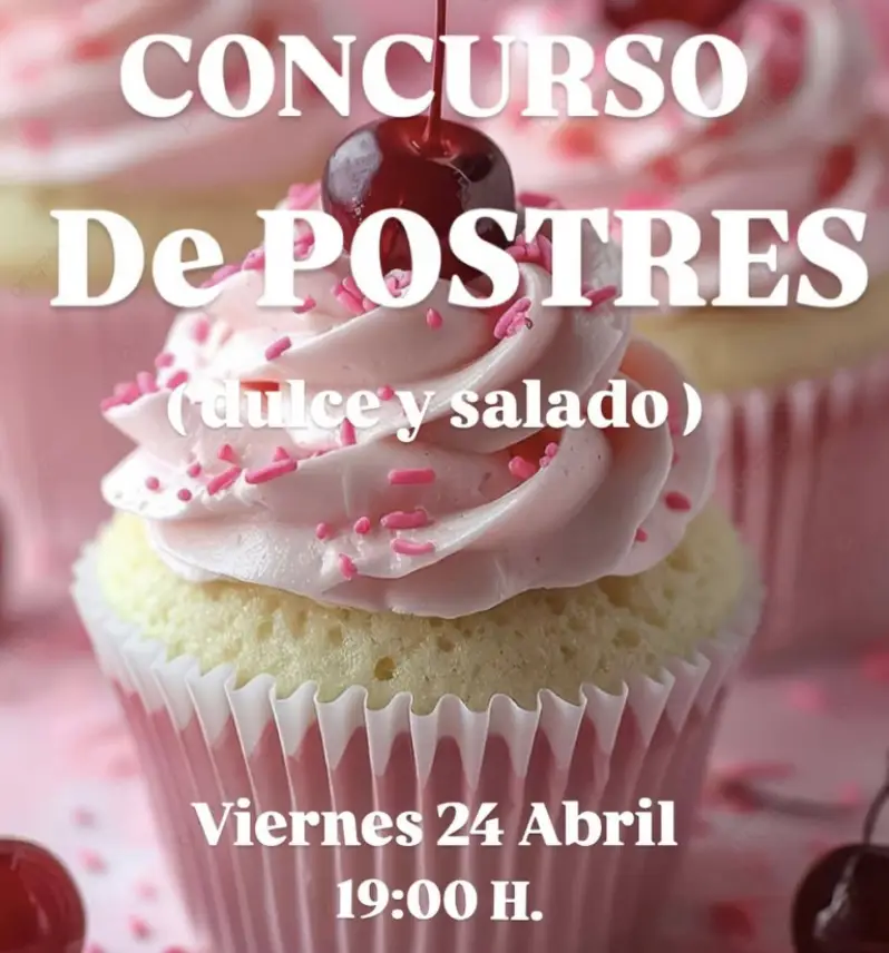 Dessert Competition — Sweet & Savoury in La Asomada